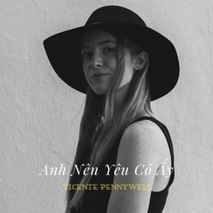 Anh Nên Yêu Cô Ấy