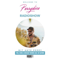 WELCOME TO PERRYDISE @ SUNSHINE LIVE SEP 22