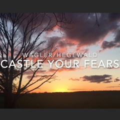 Castle Your Fears