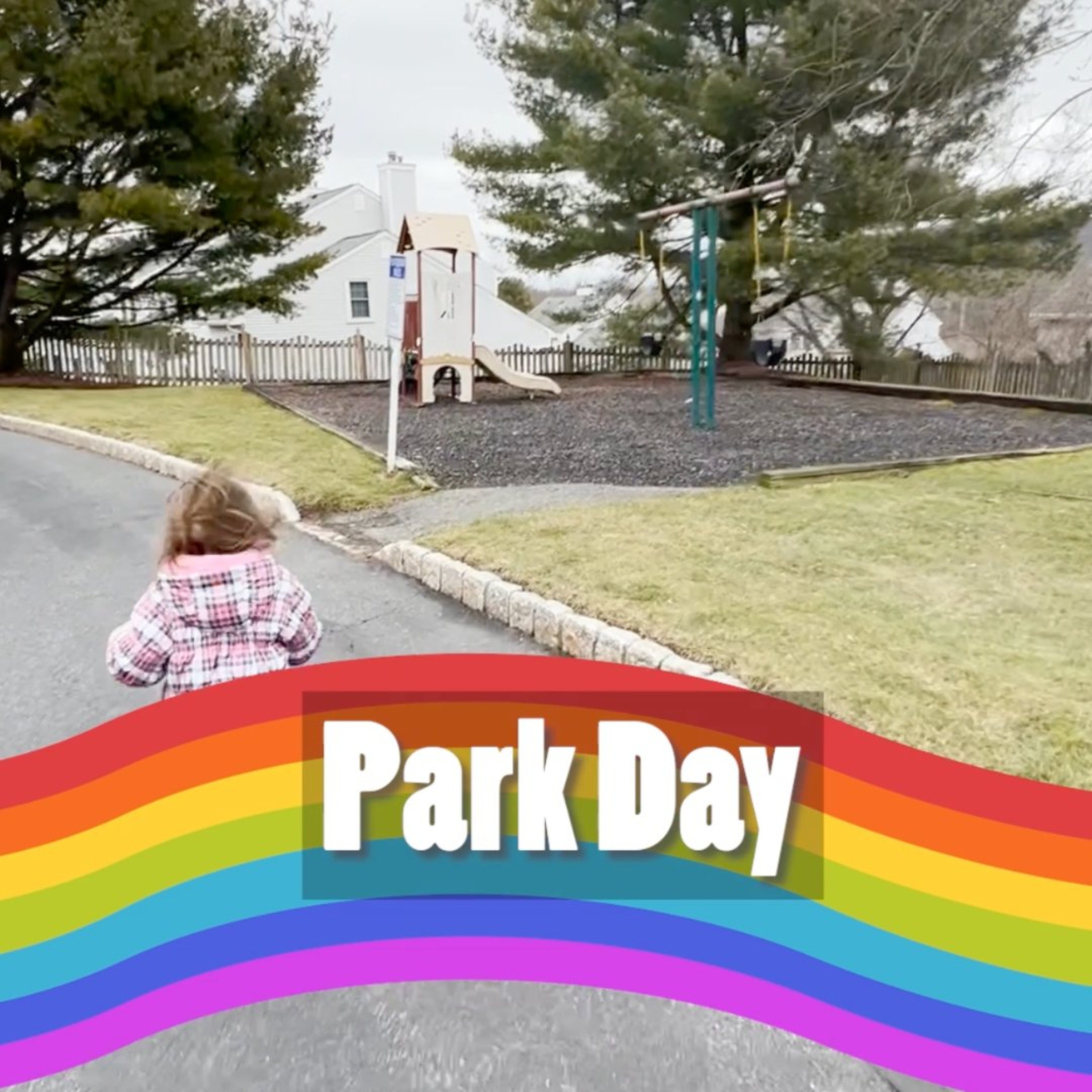 Park Day!