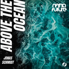 Jonas Schmidt - Above The Ocean