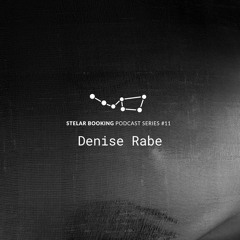 Podcast 43 Stelar Booking | Denise Rabe | 06.04.23