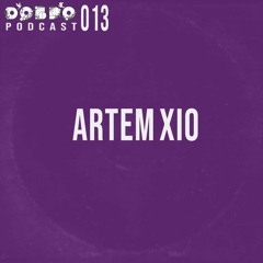 ДОБРО Podcast 013 - Artem Xio