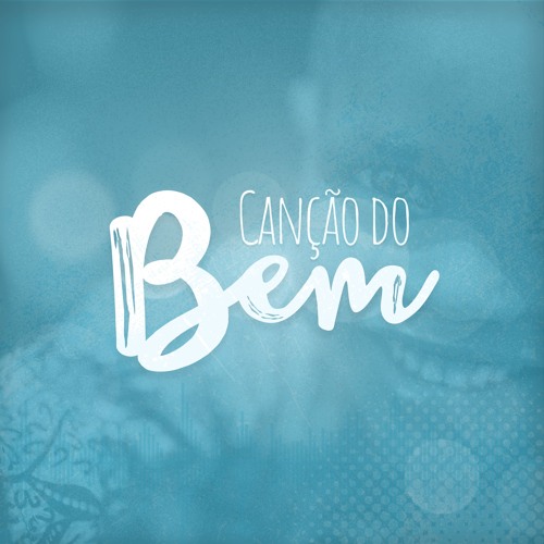 Canção Do Bem