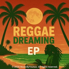 Reggae Dreaming (Original)