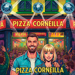 PIZZA CORNEILLA