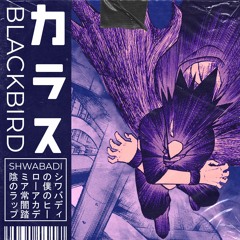 Tokoyami Rap - Blackbird