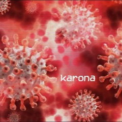 Karona (snippet) prod by 5uWue