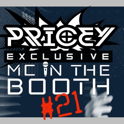 Mc Pricey - MC In The Booth #21
