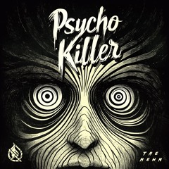 Psycho Killer (Talking Heads Cover)