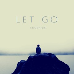 Let Go (Free Download)