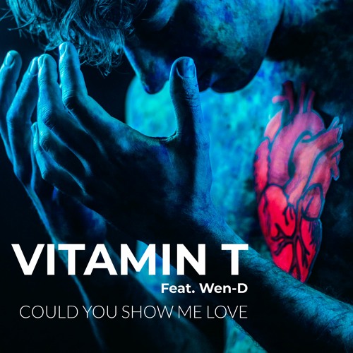 Vitamin T - Could You Show Me Love (Radio Edit)