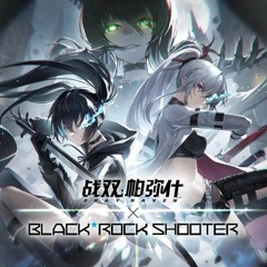 【 Punishing Gray Raven X BLACK ROCK SHOOTER 】- Blazing Simulacrum