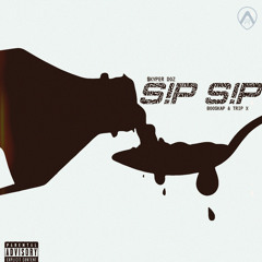 Skyper Doz - S!P S!P + Booskap & Trip X (Prod. Mike jtpck)