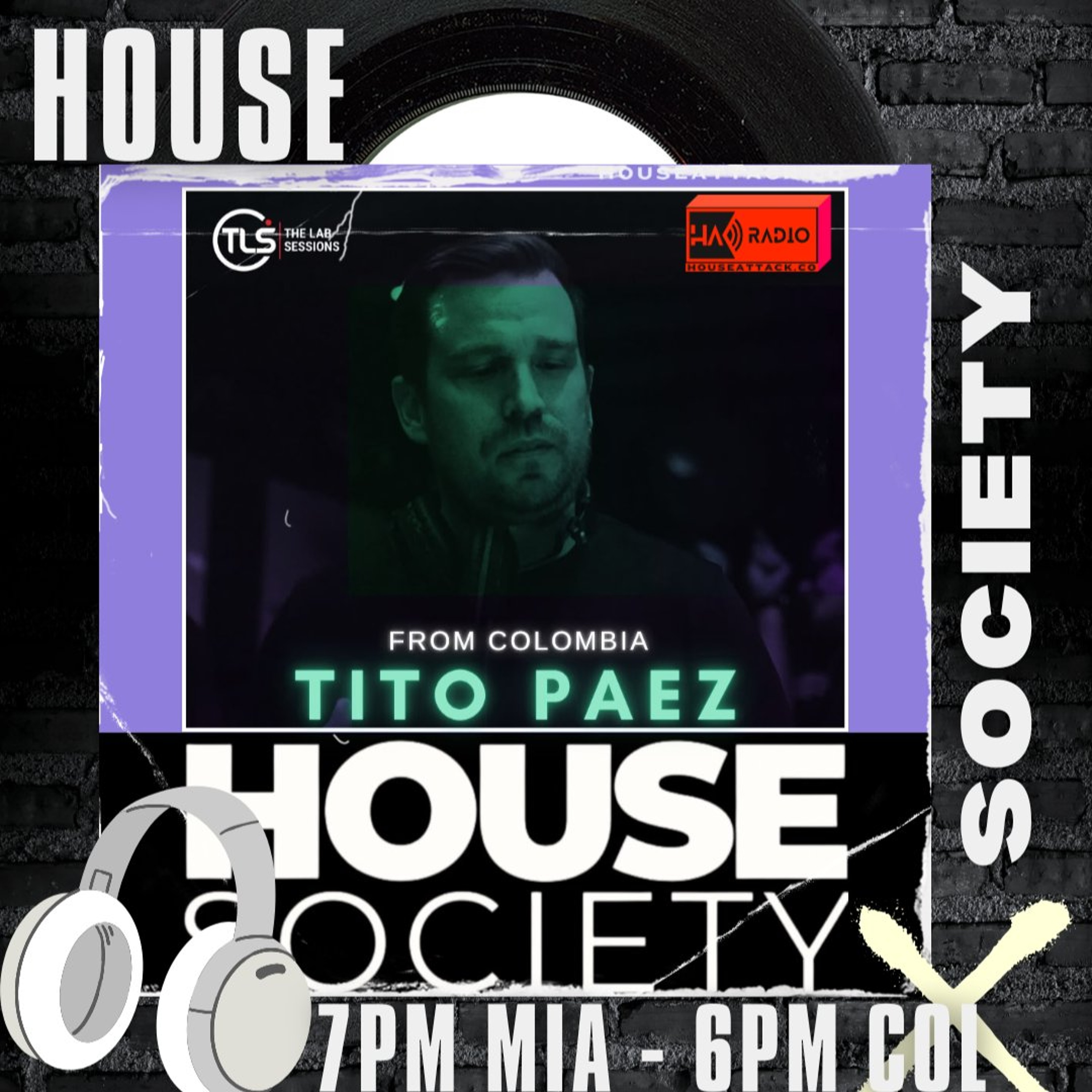 Tito Paez (COL) - House Society - TLS episode artwork