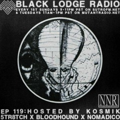 BL Radio EP 119: 5TR8TCH X BLOODHOUND X NOMADICO