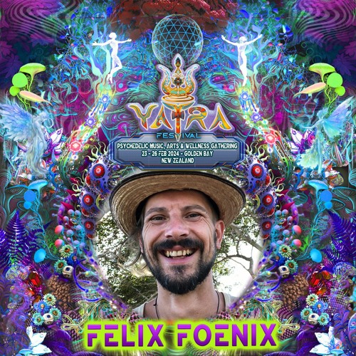 Felix Fönix @ Yatra 2024