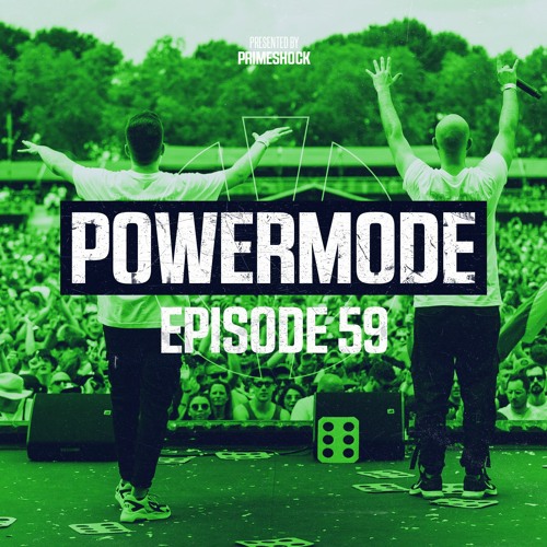 #PWM59 | Powermode - Presented by Primeshock