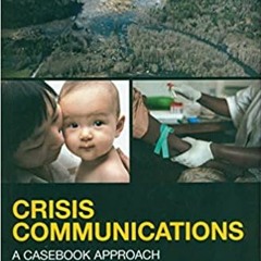 [PDF] ✔️ eBooks Crisis Communications (Routledge Communication Series) Full Books