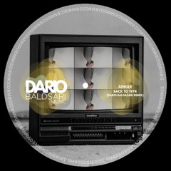 Jungle - Back to 1974 (Dario Baldasari Remix)