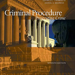 [VIEW] PDF 💓 Criminal Procedure, Prosecuting Crime (American Casebook Series) by  Jo