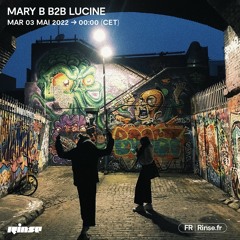 Mary B b2b Lucine - 03 Mai 2022