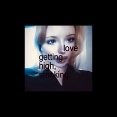 i love getting high, smoking dope (tiktok verse)