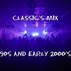Classics Mix 90s and early 2000s