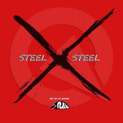 Never Say Ruin - Steel Sharpens STEEL (Set by DJ QUEZS)