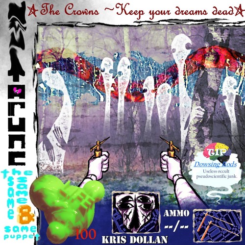 The Crowns ~ Keep Your Dreams Dead ~ {dELTArUNE: The Same Same Ampersand Same Puppet}