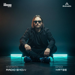 From UNDRGRND Culture Radio Presents: Animatic Radio Show | Katze