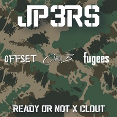 READY OR NOT X CLOUT (JP3RS MASHUP).mp3