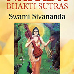 [ACCESS] EPUB 📂 Narada Bhakti Sutras by  SWAMI VIVEKANANDA [KINDLE PDF EBOOK EPUB]