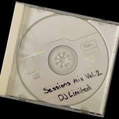DJ Limited Sessions Mix Vol.2