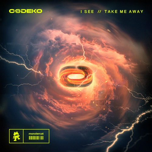 I See / Take Me Away