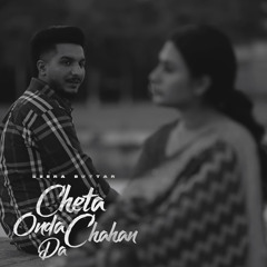Cheta Onda Chahan Da - Seera Buttar | Amberdeep | Slowed+Reverb