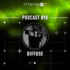 inTension Podcast 016 - DIFFUSE