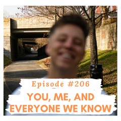 You, Me, And Everyone We Know (Ben Liebsch Returns!)