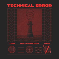 Technical Error (Original Mix)