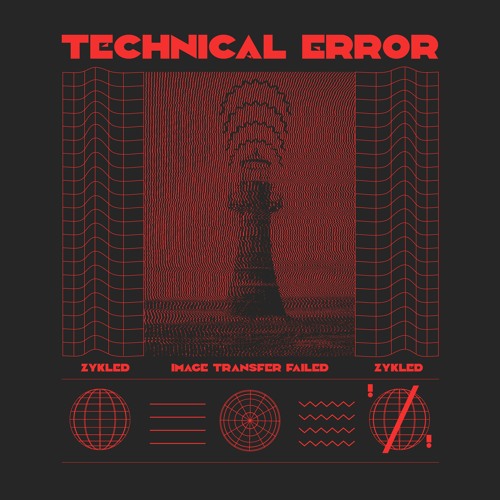 Technical Error - ZYKLED (Original Mix)