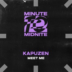 Kapuzen - Meet Me