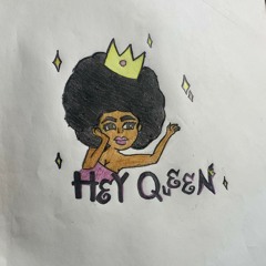 HEY QUEEN👑