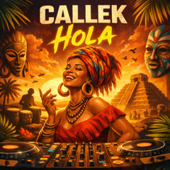 Callek - Hola