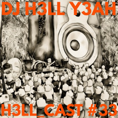 H3LL_CAST #33 - 2025