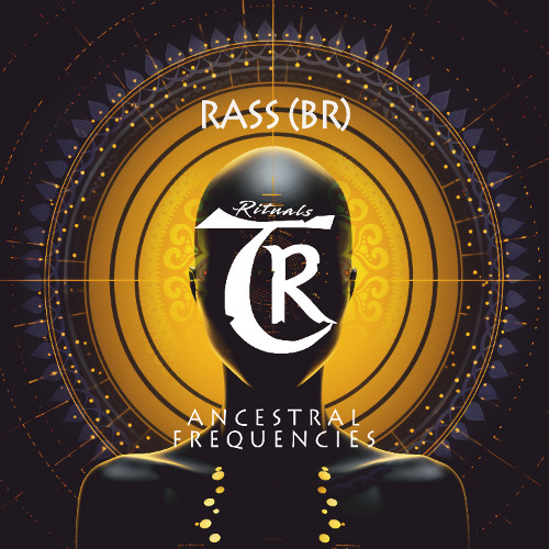 𝐏𝐑𝐄𝐌𝐈𝐄𝐑𝐄: Rass (BR) - Ancestral Frequencies [Tibetania Rituals]