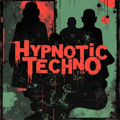 Dark Hypnosis: Deep Techno Journey