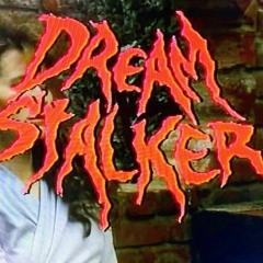 Dream Stalker