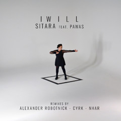Premiere: SITARA featuring Pawas – I Will (Nhar Remix)[Hot Elephant Music]
