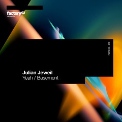 Julian Jeweil - Yeah