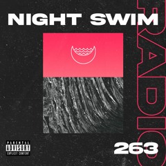 Night Swim Radio - Dive 263